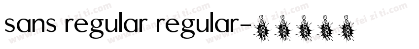 sans regular regular字体转换